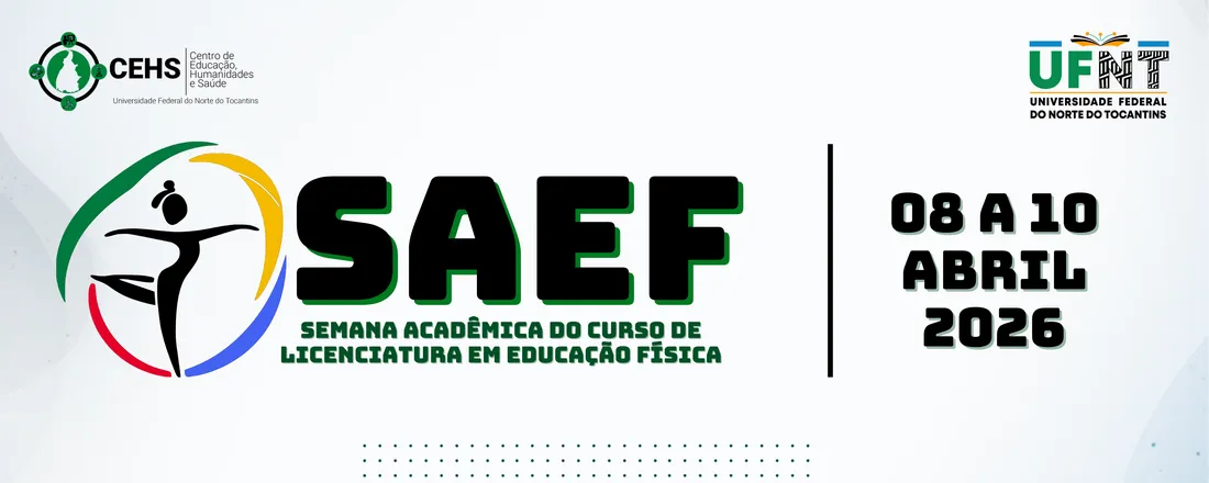 SEMANA ACADÊMICA DO CURSO DE EDUCAÇÃO FÍSICA