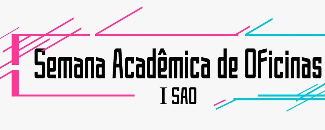 I Semana Acadêmica de Oficinas
