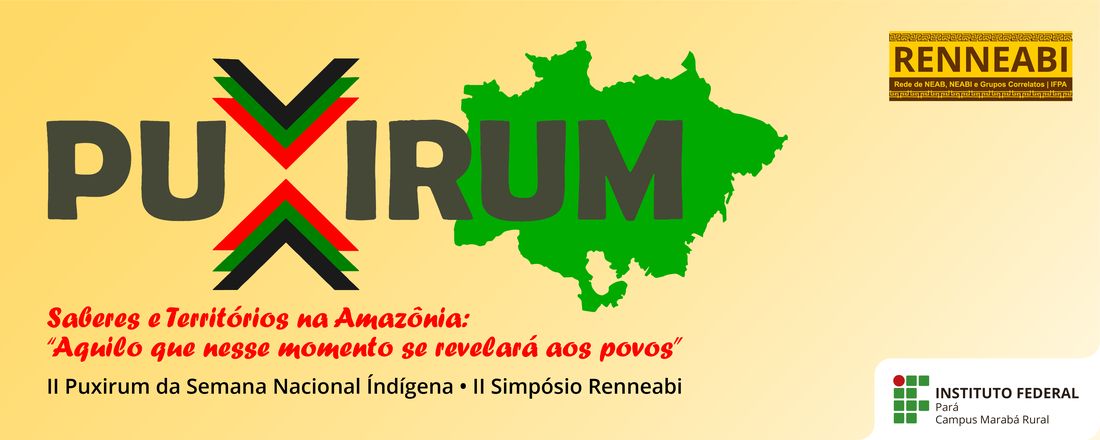 II Puxirum da semana nacional indígena e II Simpósio Renneabi