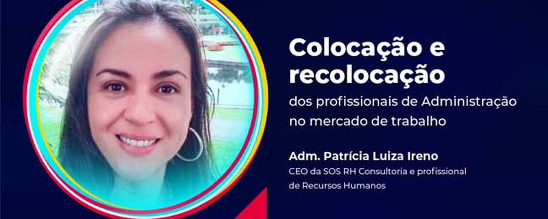 3ª JORNADA ACADÊMICA 2 - Colocação e recolocação dos profissionais de Administração no mercado de trabalho