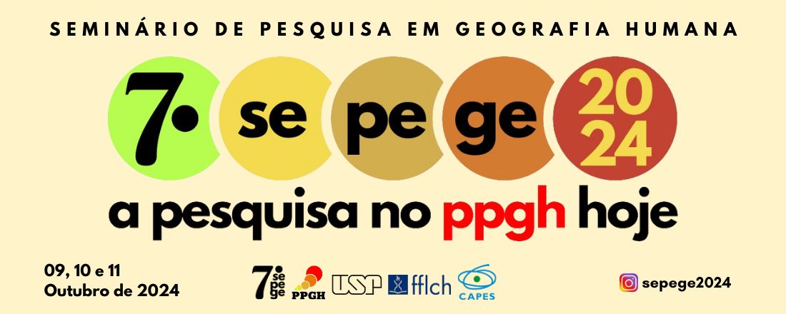 7º SEPEGE - Seminário de Pesquisa em Geografia Humana