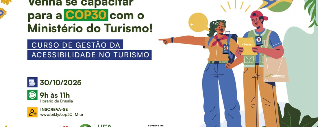 Gestão da Acessibilidade no Turismo: Formação Técnica para o Atendimento durante a COP 30