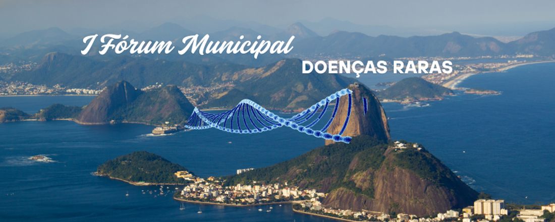 I FÓRUM MUNICIPAL DE DOENÇAS RARAS