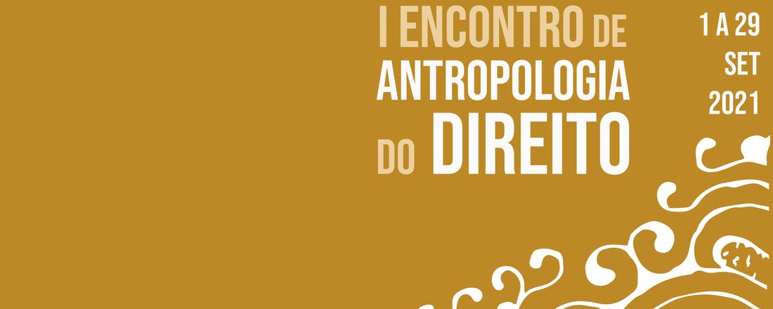 I Encontro de Antropologia do Direito