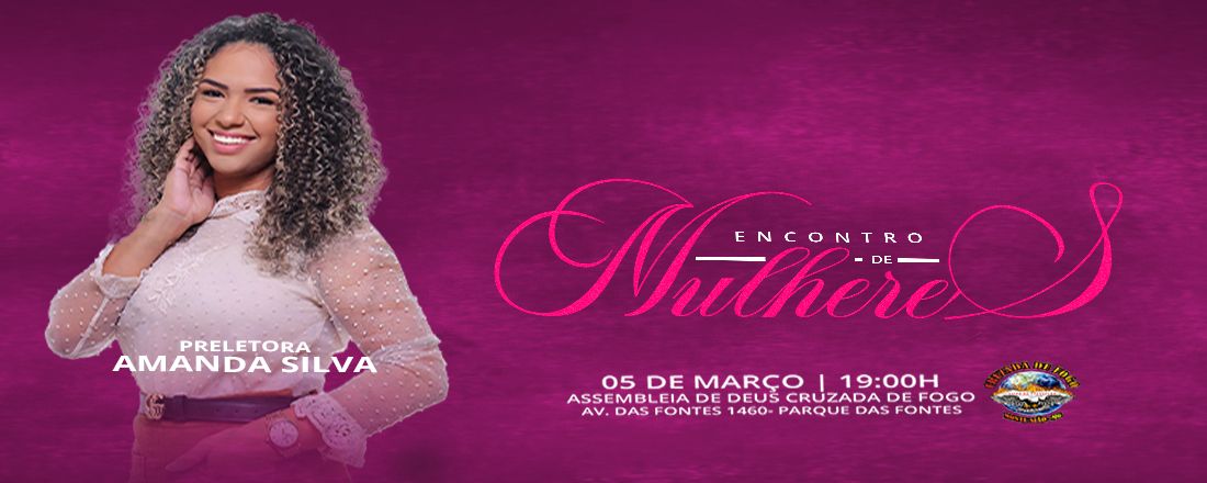 Encontro de Mulheres Ad Cruzada de Fogo