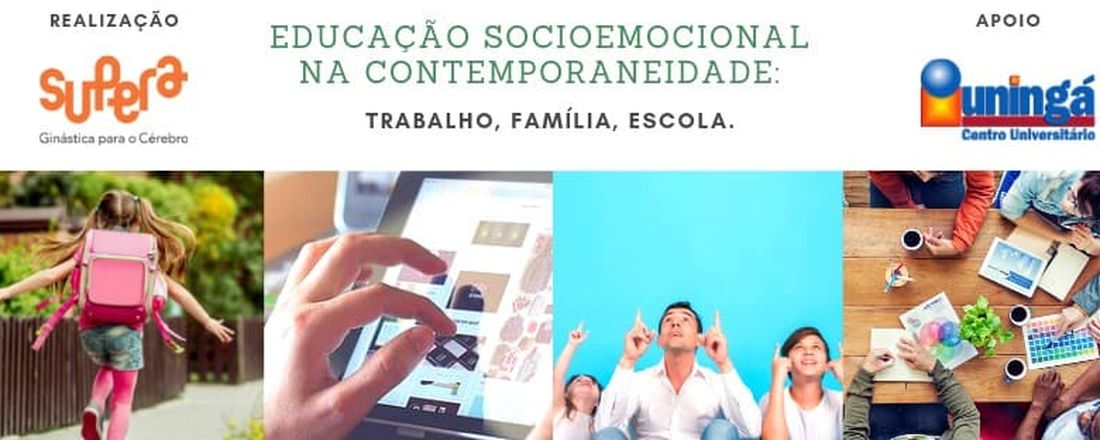 Educação Socioemocional na Contemporaneidade: trabalho, família e escola