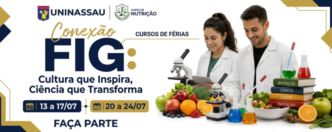 Conexão FIG: cultura que inspira, conhecimento que transforma