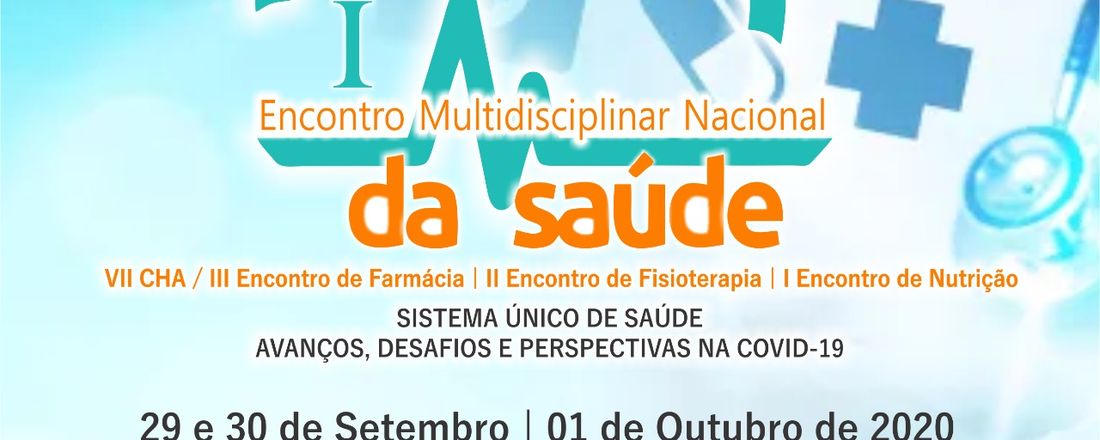 I Encontro Multidisciplinar Nacional da Saúde