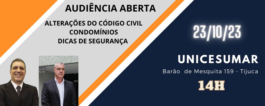 AUDIÊNCIA ABERTA - ALTERAÇÃO CÓDIGO CIVIL - CONDOMÍNIOS
