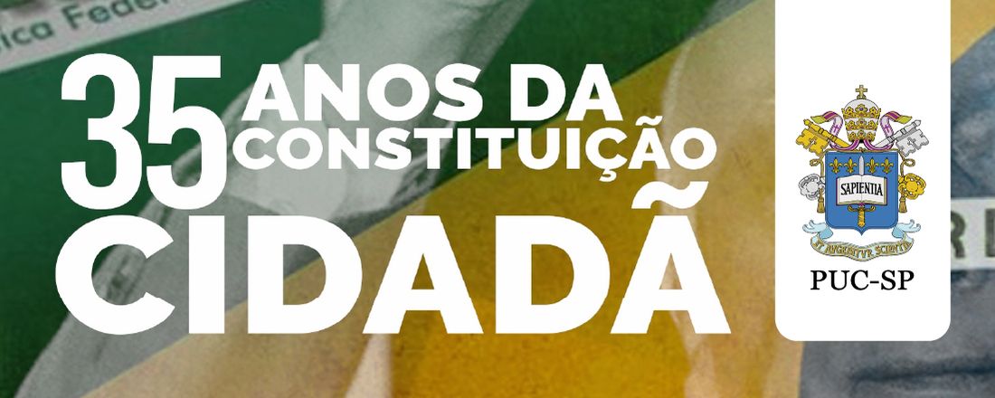 35 anos da Constituição Cidadã