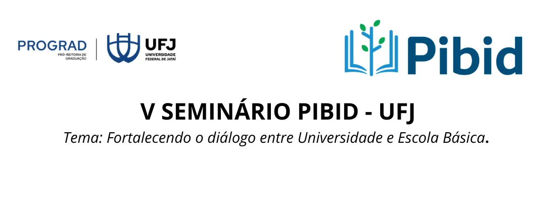 V Seminário PIBID - UFJ
