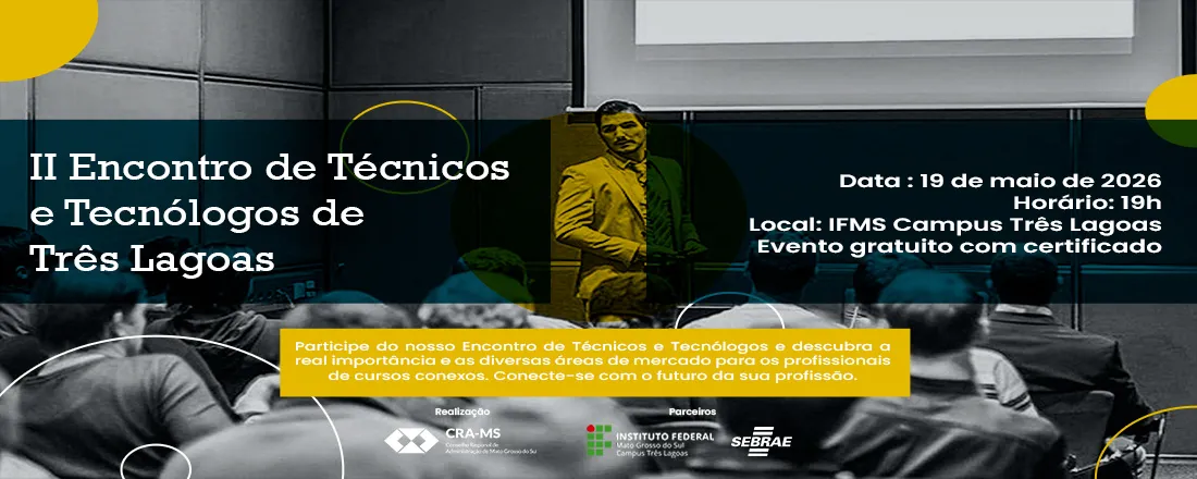 II Encontro de Técnico e Tecnólogos de Três Lagoas