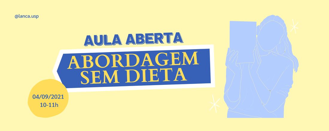 Aula aberta: Abordagem sem dieta