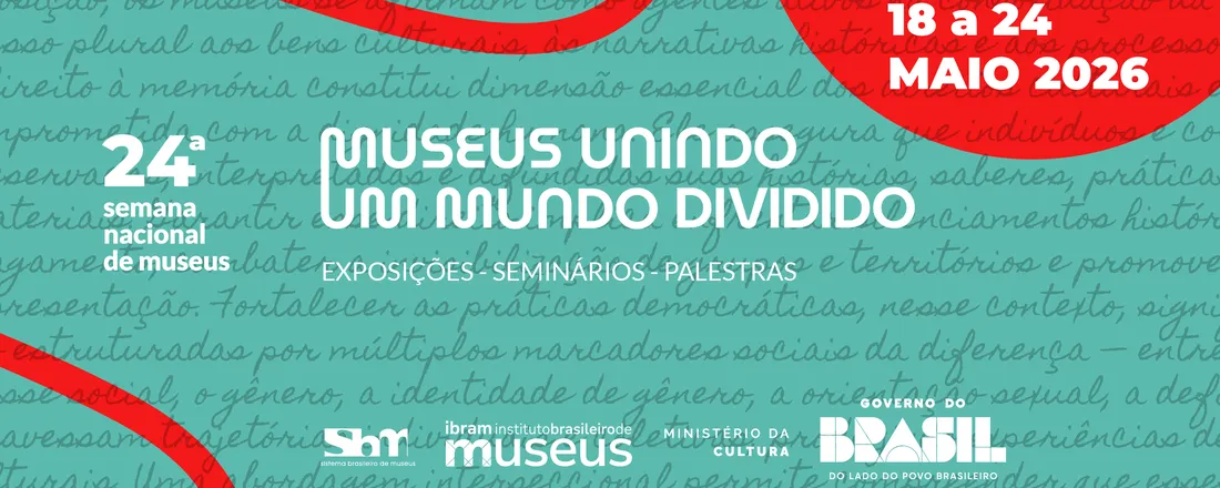 24ª Semana Nacional de Museus