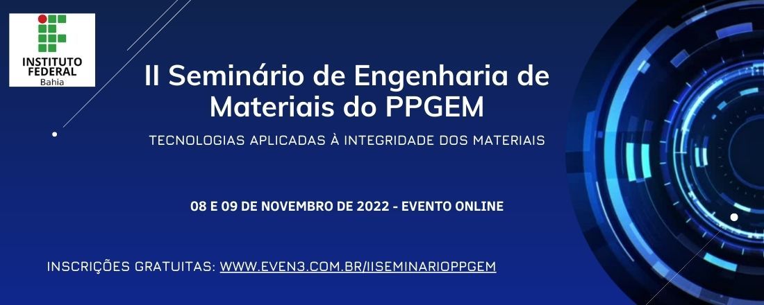 II Seminário de Engenharia de Materiais do PPGEM