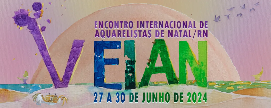 V EIAN - ENCONTRO INTERNACIONAL DE AQUARELISTAS DE NATAL