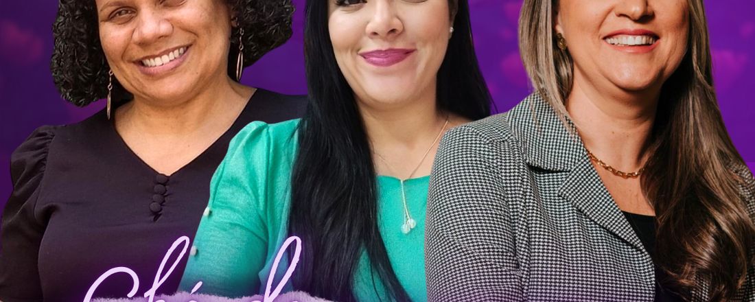 Chá de Mulheres - ADCEVE 2024