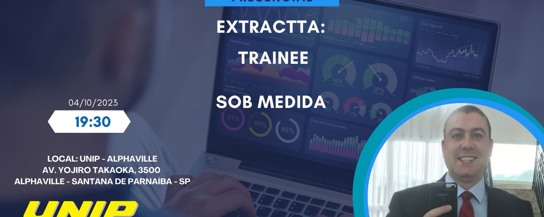 Extractta:  TRAINEE SOB MEDIDA