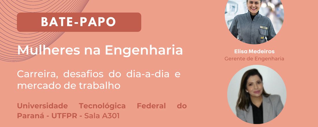 Bate Papo: Mulheres na Engenharia