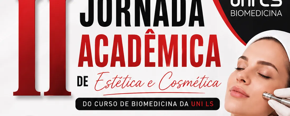 II Jornada Acadêmica de Estética e Cosmética do curso de Biomedicina