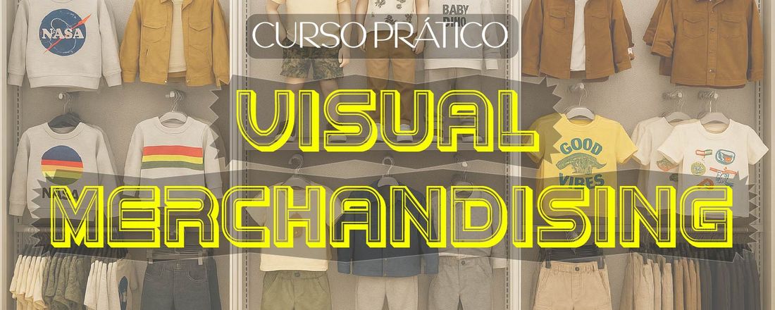 Curso de Visual Merchandising na prática