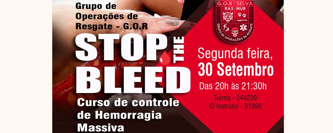 Curso de Controle de Hemorragia - Stop The Bleed