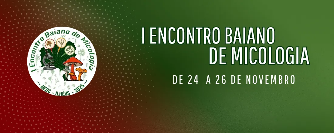 I Encontro Baiano de Micologia