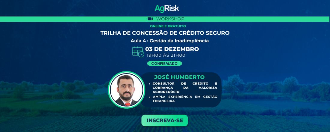 Workshop Agrisk -  5 Aula da Trilha para Concessão de Crédito Seguro