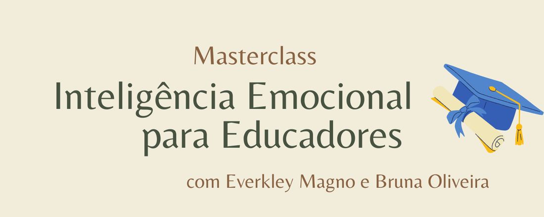 Masterclass - Inteligência Emocional para Educadores