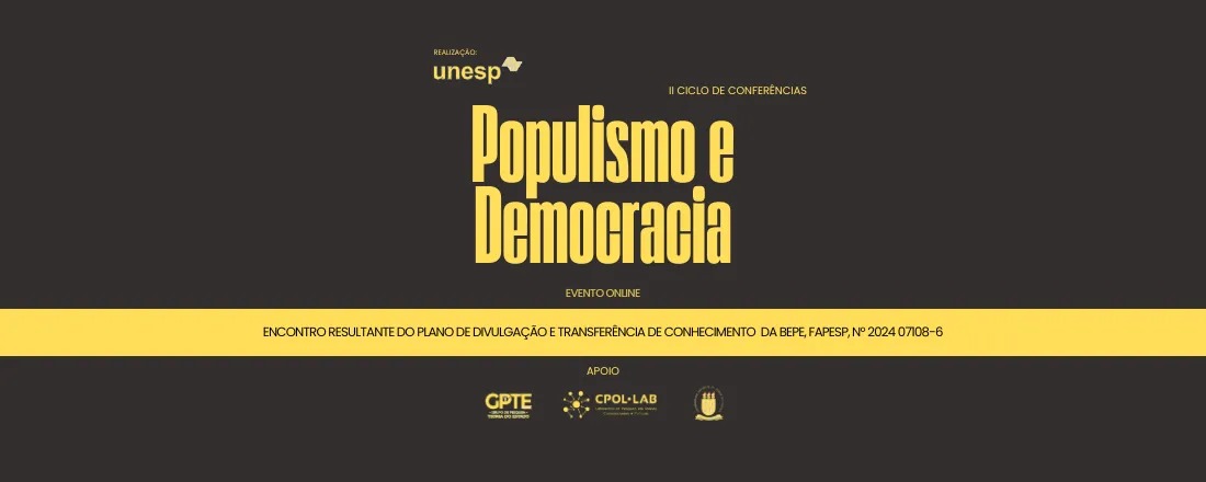II Ciclo de Conferências sobre Populismo e Democracia