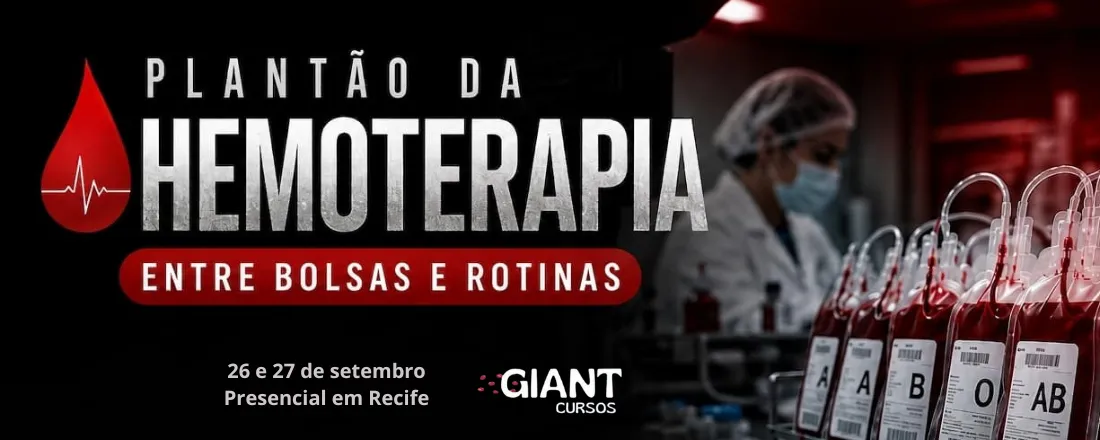 Plantão da Hemoterapia: Entre Bolsas e Rotinas