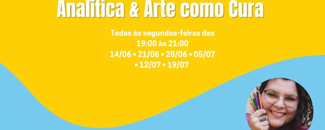 Curso Introdutório: Psicologia Analítica & Arte como Cura