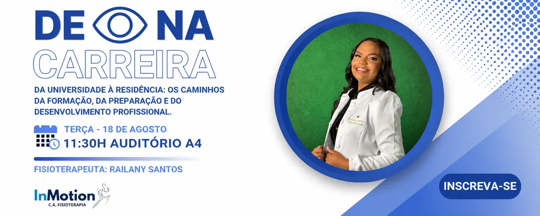 De olho na carreira edição de Agosto