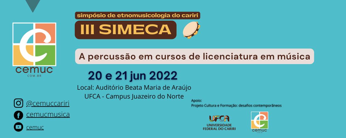 III SIMECA - Simpósio de Etnomusicologia do Cariri