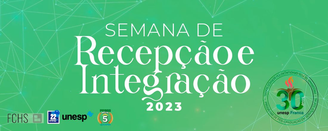 SEMANA DE RECEPÇÃO E INTEGRAÇÃO DO PPGSS