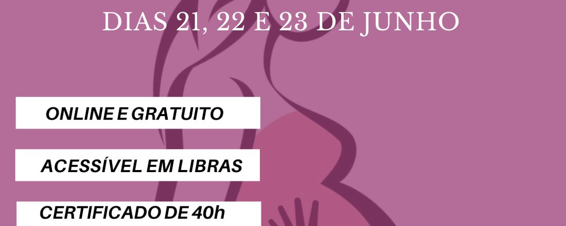 I Seminário de Atenção à Saúde da Mulher Surda - SEAMS