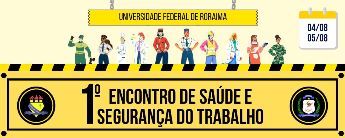 I Encontro de Saúde e Segurança do Trabalhador