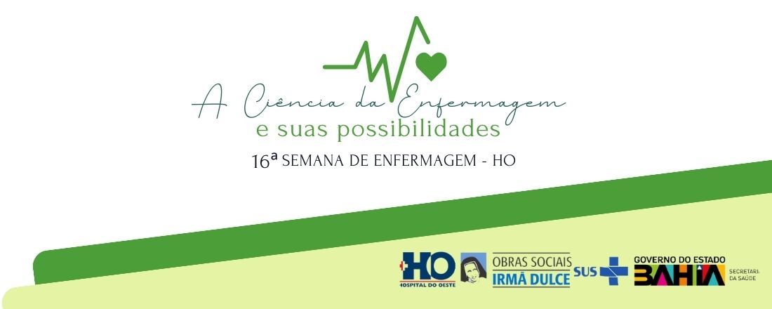 16ª Semana de Enfermagem do Hospital do Oeste