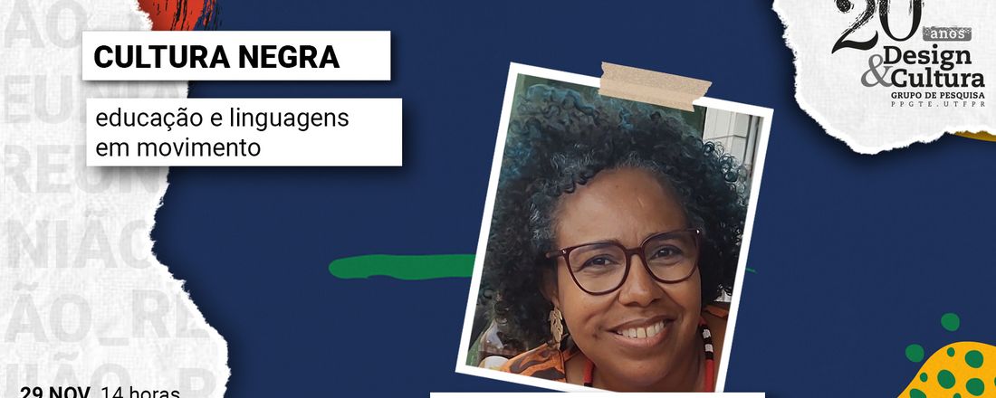 CULTURA NEGRA: educação e linguagens em movimentos