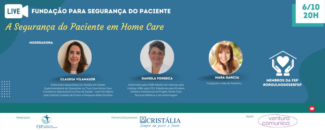 Live FSP - A Segurança do Paciente em Home Care