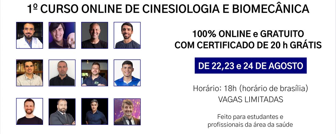 1° CURSO ONLINE DE CINESIOLOGIA E BIOMECÂNICA