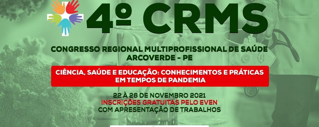 4º Congresso Regional Multiprofissional de Saúde CRMS 