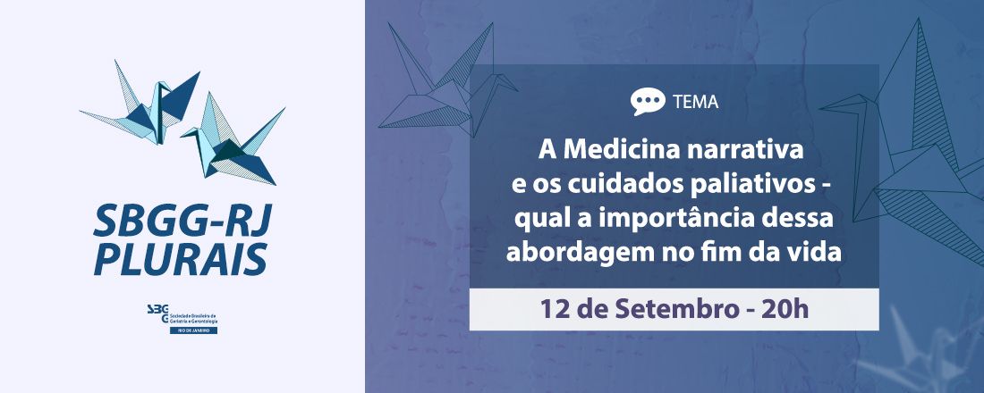 SBGG-RJ Plurais – Grupo de Interesse em Espiritualidade nos Cuidados Paliativos