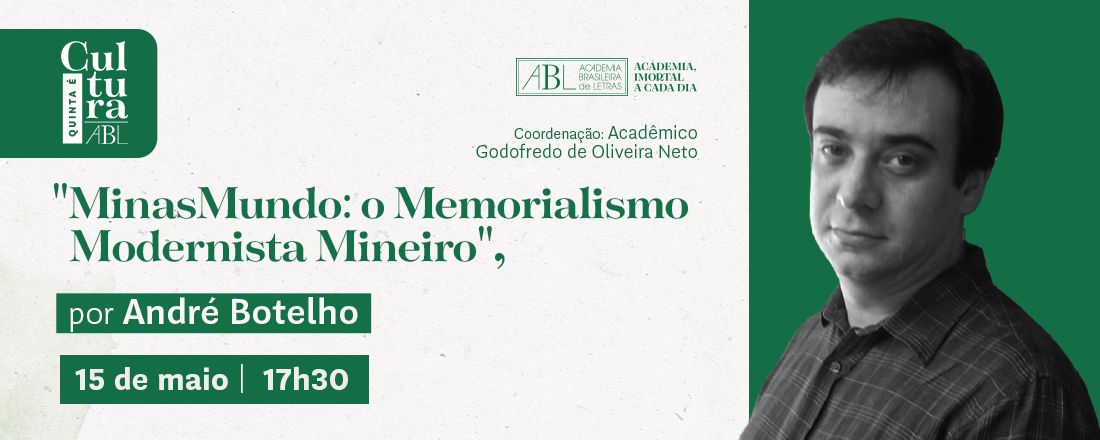 MinasMundo: o Memorialismo Modernista Mineiro