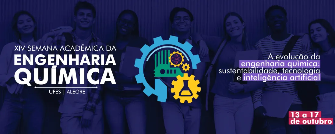 XIV Semana Acadêmica da Engenharia Química