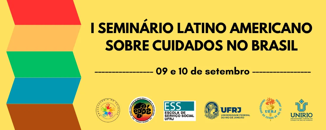 I Seminário Latino Americano Sobre Cuidados no Brasil