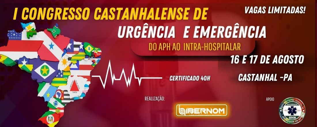 I CONGRESSO CASTANHALENSE DE URGÊNCIA E EMERGÊNCIA: DO APH AO INTRA-HOSPITALAR