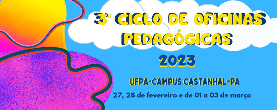 III CICLO DE OFICINAS PEDAGÓGICAS