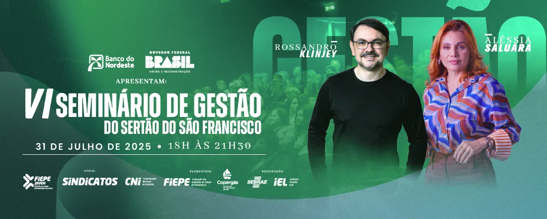 VI SEMINÁRIO DE GESTÃO DO SERTÃO DO SÃO FRANCISCO