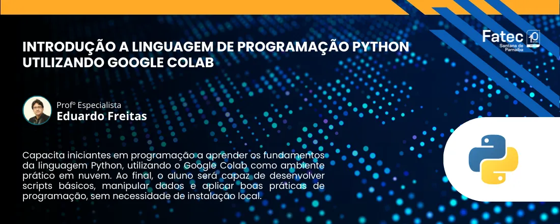 Introdução a Linguagem de Programação Python utilizando Google Colab